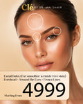 Facial Botox (for wrinkle-free skin) The forehead & around the eyes & between the eyebrows
